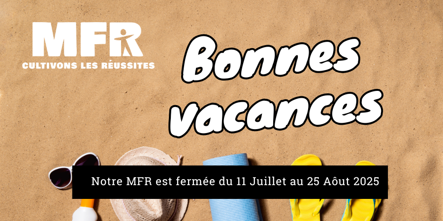 MFR lucquy - vacances et date rentrée 2025