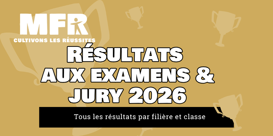 mfr lucquy resultat jury examen 2026